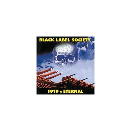 BLACK LABEL SOCIETY - 1919/Eternal