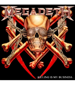 MEGADETH - Killing is my business...