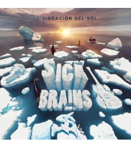 SICK BRAINS - La vibración...