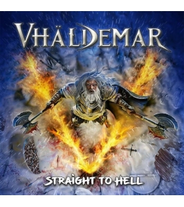 VHÄLDEMAR - Straight to hell