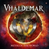 VHALDEMAR - Metal of the world