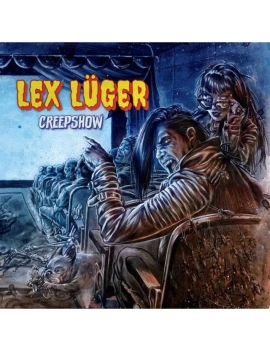 LEX LÜGER - Creepshow